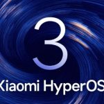 آپدیت HyperOS 3 شیائومی مبتنی بر اندروید 15 برای این دستگاه‌ها در راه است